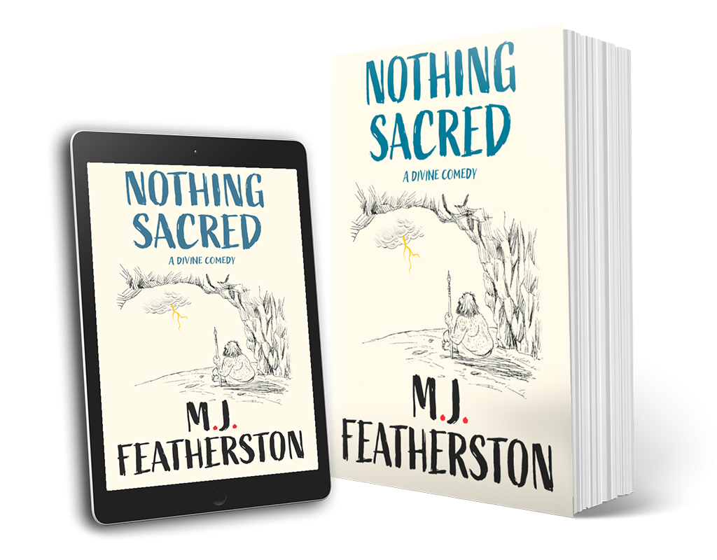 Nothing Sacred Book by MJ Featherston