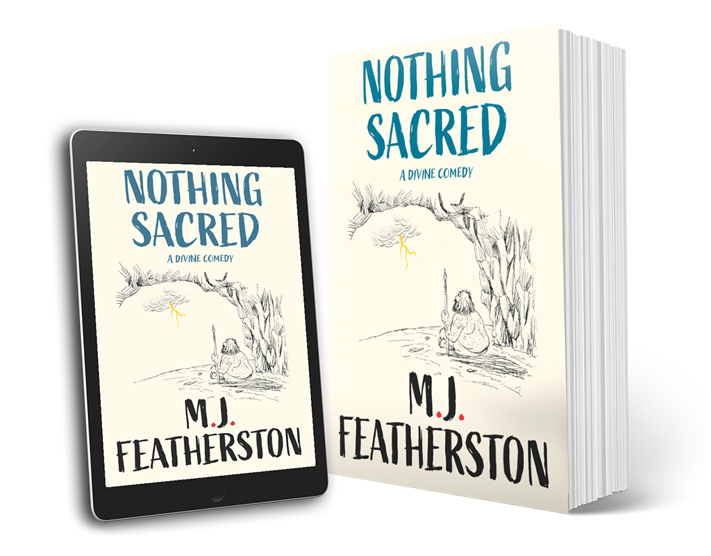 Nothing Sacred Book by MJ Featherston